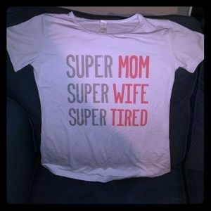 Super Comfy "Super Mom & Wife" Screen Print Tee